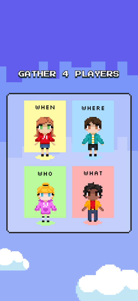 WHacky: Phrase to Story Game - A pixel art interface from the WHacky app showing four character avatars assigned to When Where Who and What categories