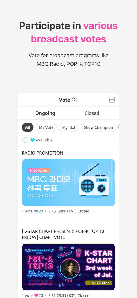 Schermata dell'app mobile IDOLCHAMP che mostra le opzioni per votare per programmi radiotelevisivi K-pop come MBC Radio e POP-K TOP 10.