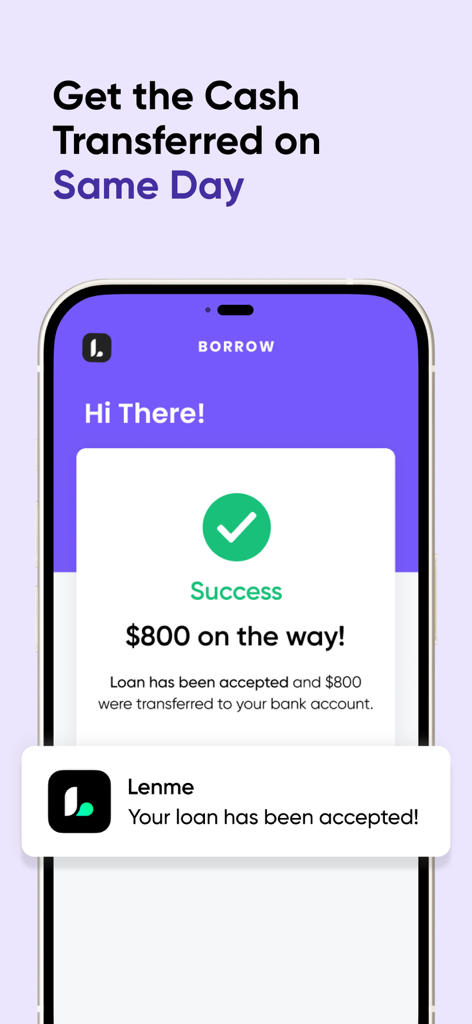 Lenme app success screen showing an 800 dollar loan transfer notification