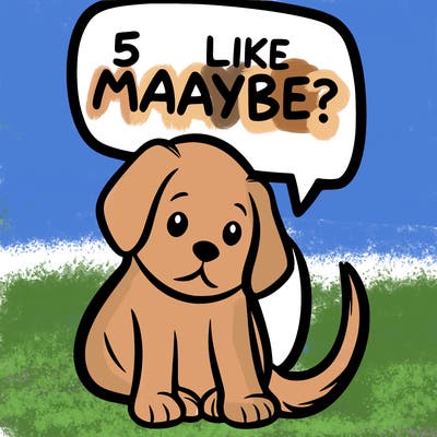 a puppy that says 5 like maybe