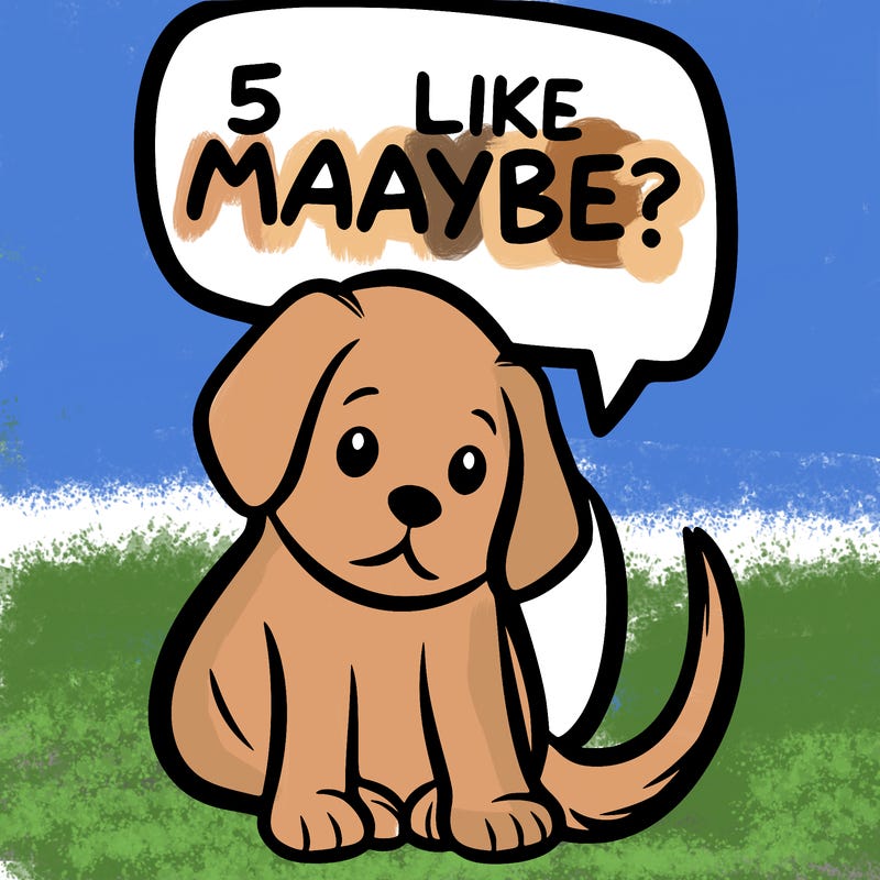 a puppy that says 5 like maybe