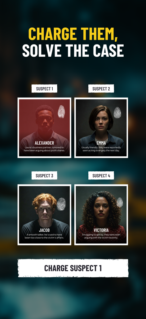 Solve:Crime & Murder Detective - A mobile game screen showing four suspects with their descriptions and fingerprints for a murder mystery case