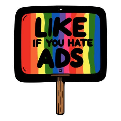 a sign that says like if you hate ads