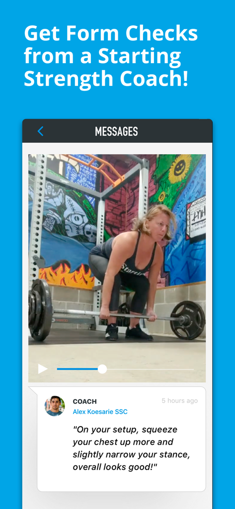 Starting Strength app interface showing personalized lifting form feedback from a professional coach