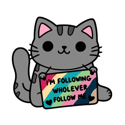 cat with a sign that says i’m following whoever follows me