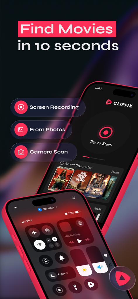 ClipFix: Movie Shazam - ClipFix app interface showing how to identify movies in ten seconds using screen recording and photos.