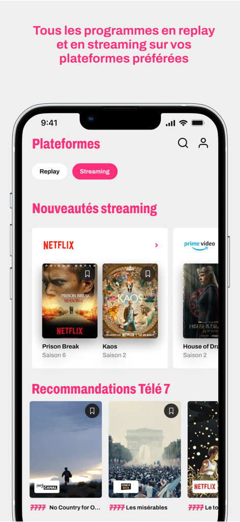 Capture d'écran d'un iPhone affichant la section « Plateformes » de l'application Télé 7 Jours avec des recommandations de streaming Netflix et Prime Video
