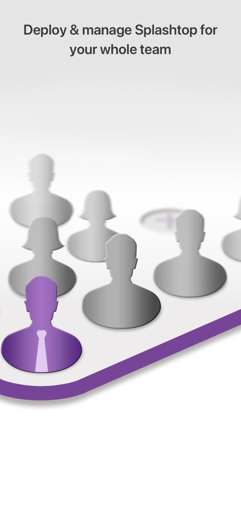 Splashtop Business - Deploy and manage Splashtop for your whole team