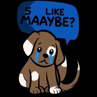 a puppy that says 5 like maybe