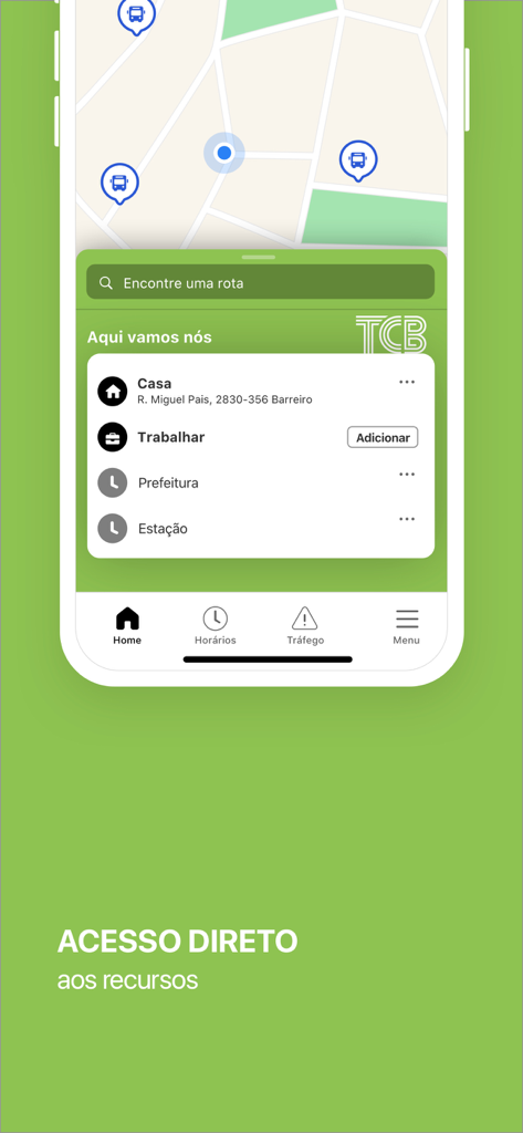 TCB - Viajar no Barreiro - Interfaz de la aplicación de tránsito TCB que muestra un mapa y destinos favoritos guardados