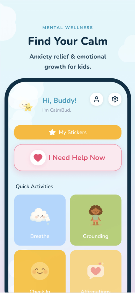 The home screen of the Calmbud app showing mental wellness activities and anxiety relief tools for kids