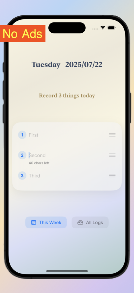 3 Things Daily - Minimalist smartphone app interface showing three numbered slots to record daily thoughts without ads