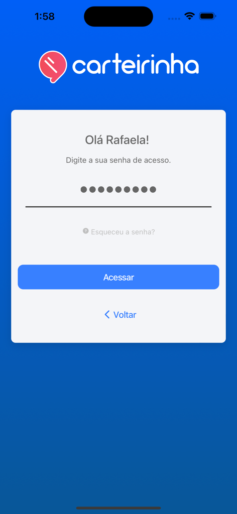 Carteirinha - Login screen of the Carteirinha student ID app featuring a personalized greeting and password entry field
