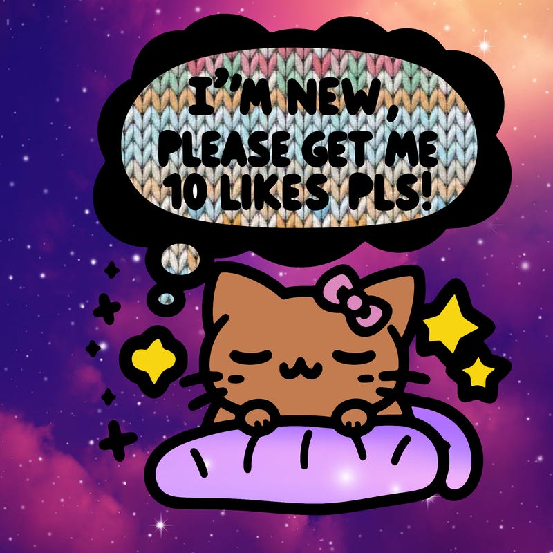 kitty taking a nap dream talking and saying "i'm new, please get me at least 10 likes pls!!"