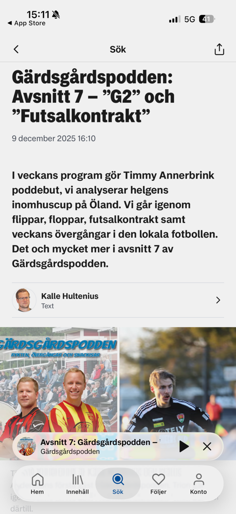 A news article page in the Olandsbladet Nyhetsapp showing a podcast episode description about local sports