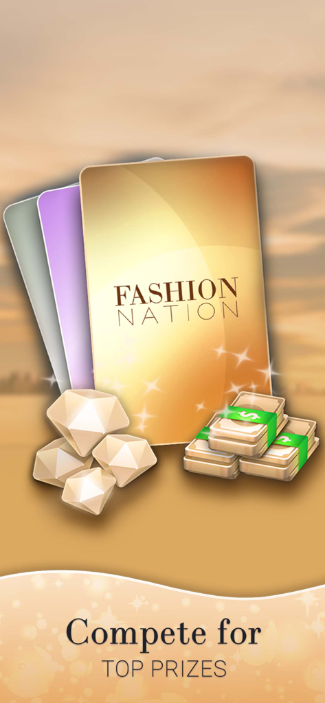 Fashion Nation: Style & Fame - Fashion Nation game screen showcasing diamonds and cash rewards with the text Compete for TOP PRIZES