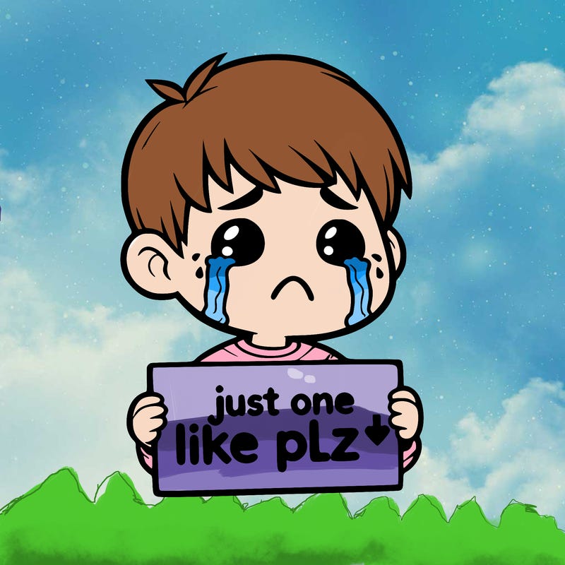 realistic crying boy with a sign saying just one like plz