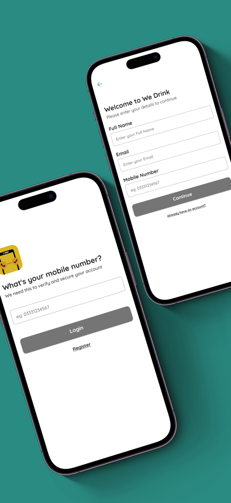 WEDRINK PK - Registration and login screens for the WEDRINK PK mobile app showing fields for full name email and mobile number