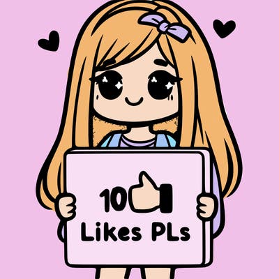 girl holding a sign saying 10 likes pls