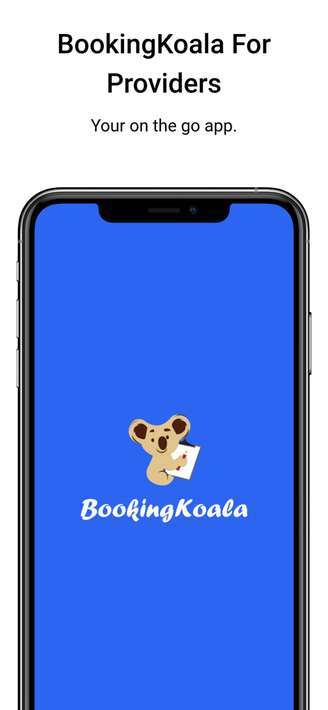 Startbildschirm der mobilen App BookingKoala For Providers mit dem Logo und dem Slogan