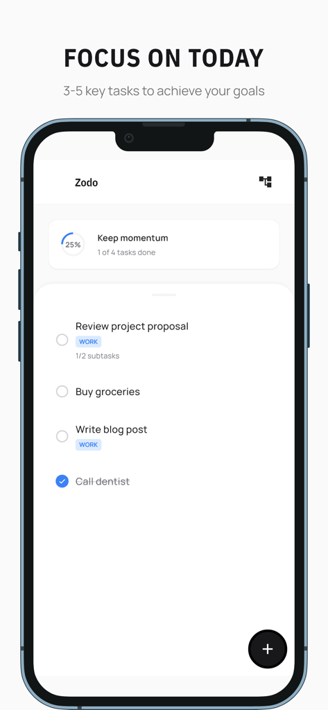 Zodo - Una interfaz minimalista de aplicación móvil para Zodo que muestra una lista de tareas diarias con un rastreador de progreso y enfoque en tres a cinco objetivos clave.