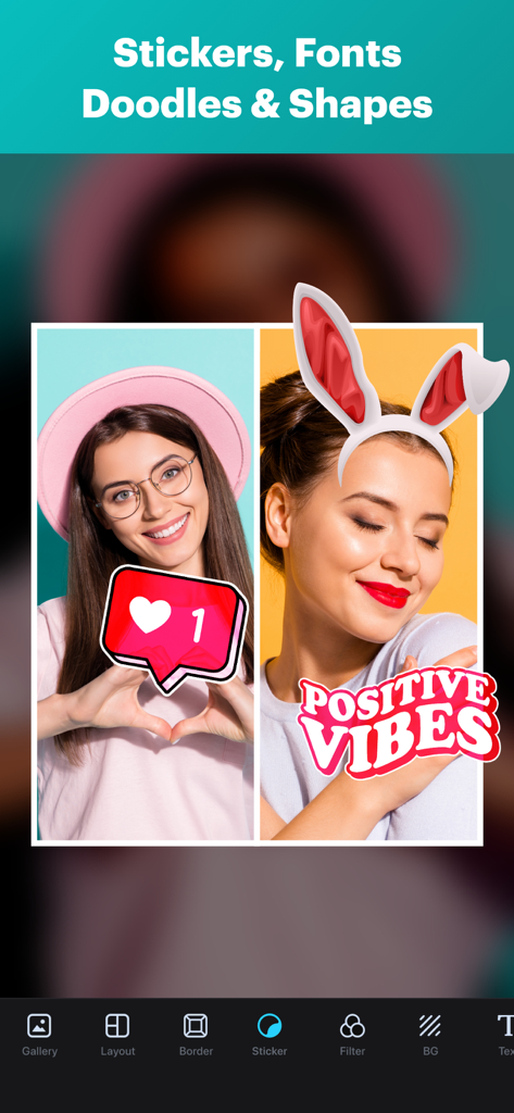 A collage of two smiling women decorated with bunny ears and positive vibes stickers in the Collage Maker app.