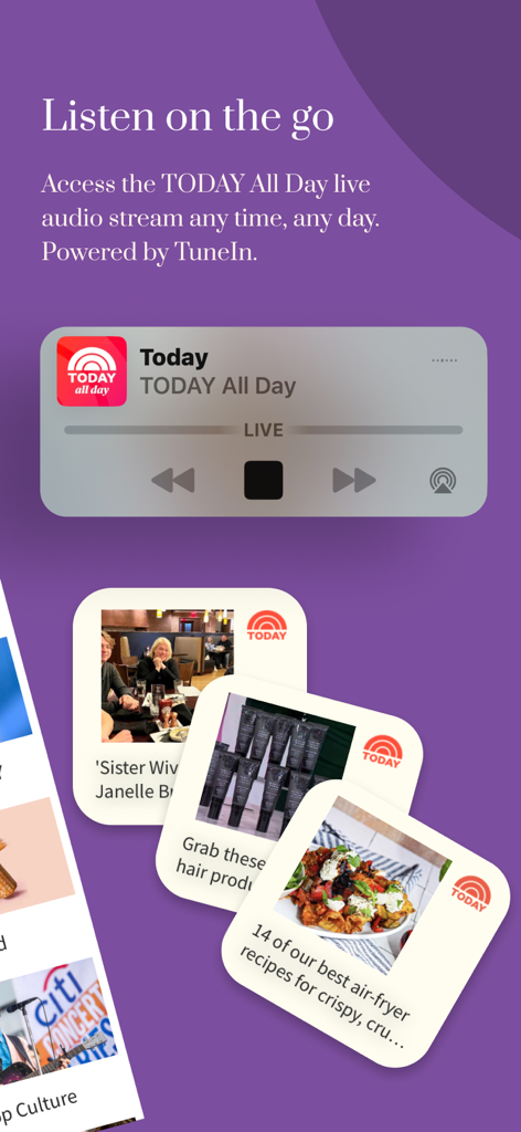 TODAY Show - TODAY Show app interface showing the live audio stream player and lifestyle content cards for recipes and shopping.