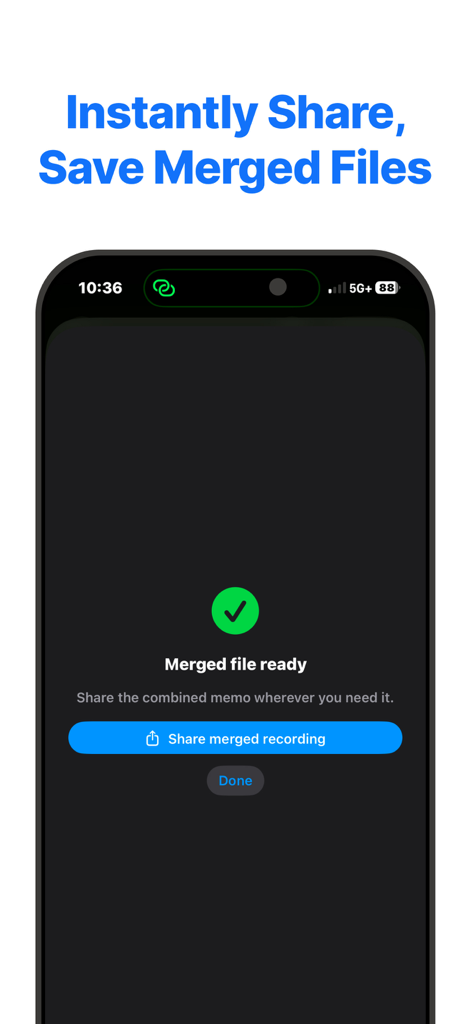 Merge Voice Memos & Combiner - An iPhone screen displaying a success message after merging audio files with a share button to save the result.