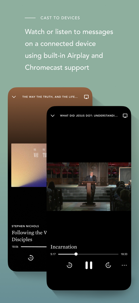 Ligonier Ministries - A preview of the Ligonier Ministries app showing video teaching and casting functionality.