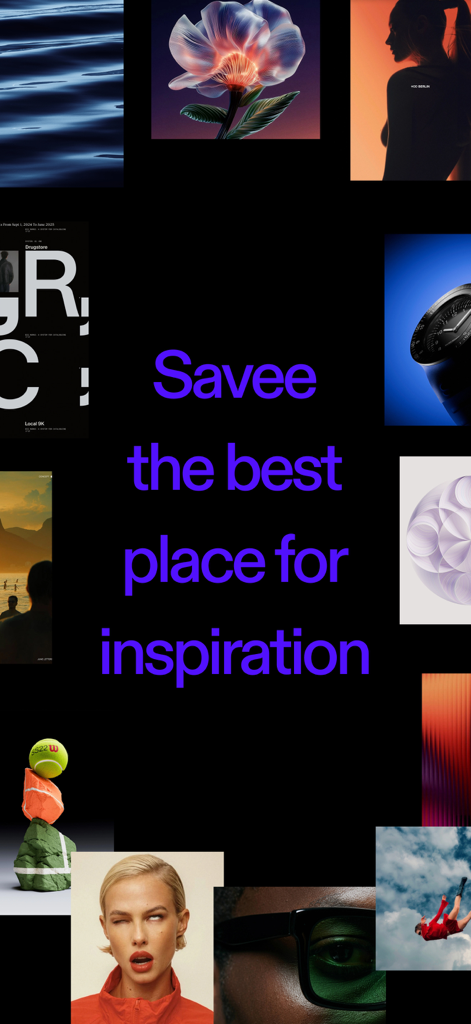 Savee — Inspiration for you - Tela promocional do aplicativo Savee com o texto Savee o melhor lugar para inspiração e uma colagem de fotografia artística