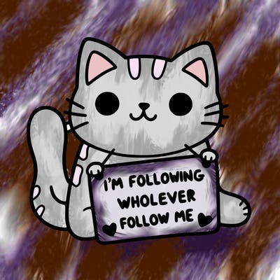 cat with a sign that says i’m following whoever follows me