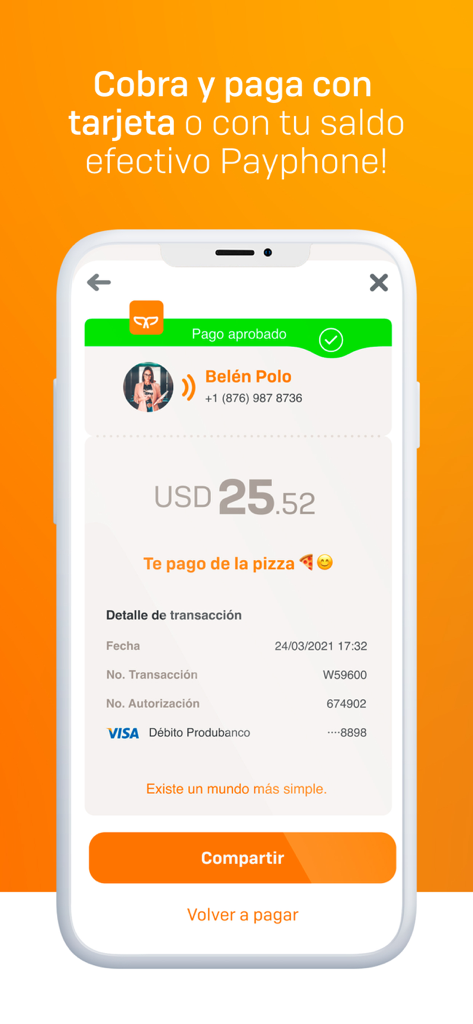 Payphone: App para cobrar - Una pantalla de aplicación móvil que muestra una confirmación de pago exitosa por 25,52 dólares estadounidenses