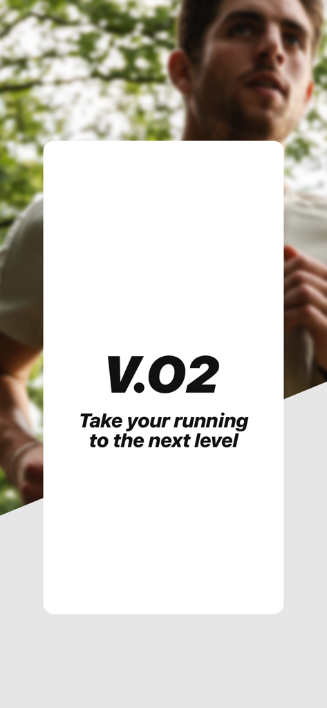 V.O2: Running Coach - VO2 Running Coach app screen with the slogan Take your running to the next level.