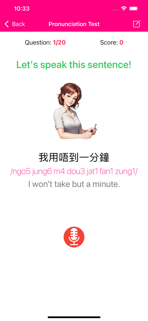 Learn Cantonese Premium - A screen from the Learn Cantonese app showing a pronunciation test with a sentence and a microphone recording button