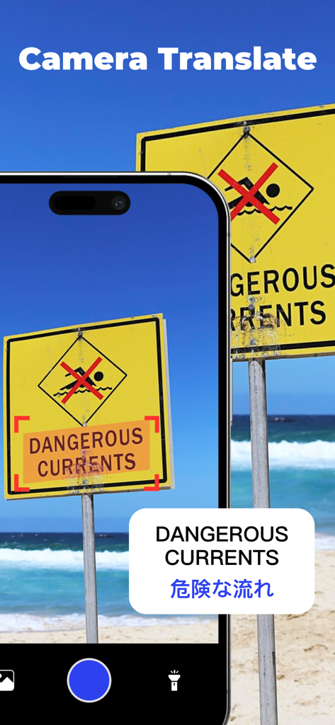 Lingo Translate & Learn Mobile - Smartphone using the Lingo app camera translate feature to translate a beach warning sign from English to Japanese