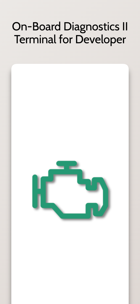 Intro screen for On-Board Diagnostics II Terminal for Developer app showing a check engine icon
