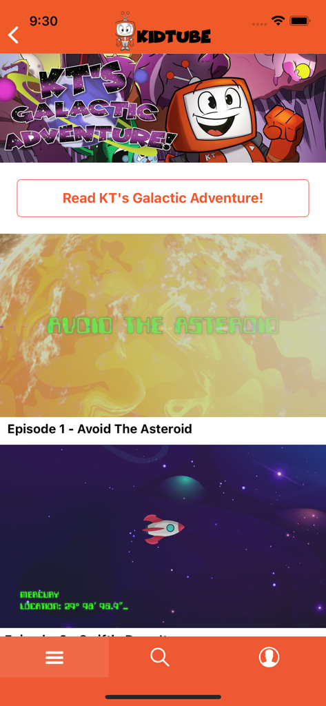 KidTube - KidTube app interface showing KTs Galactic Adventure educational video episodes