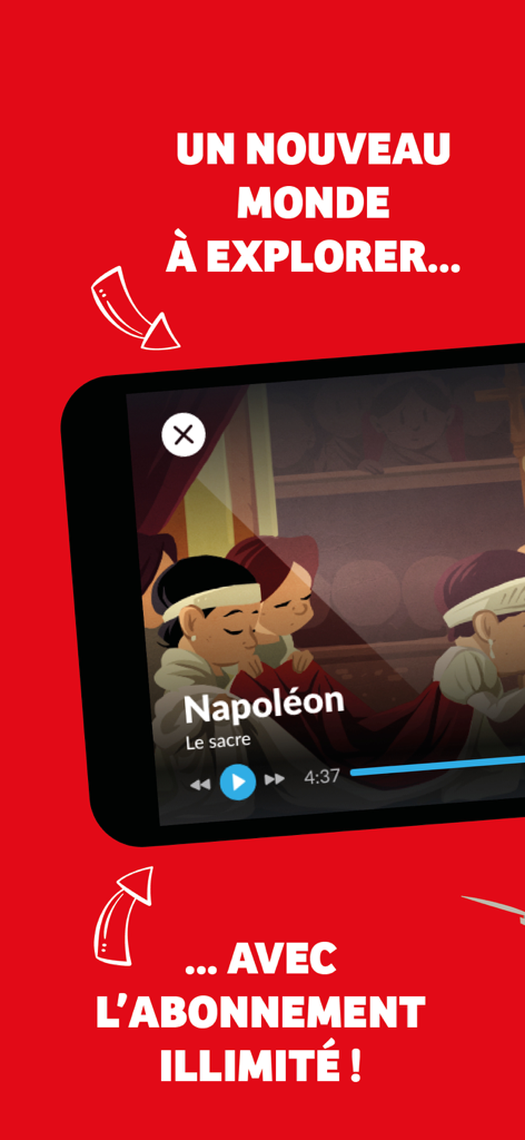 Quelle Histoire app screen promoting the unlimited subscription with an audio story about Napoleon