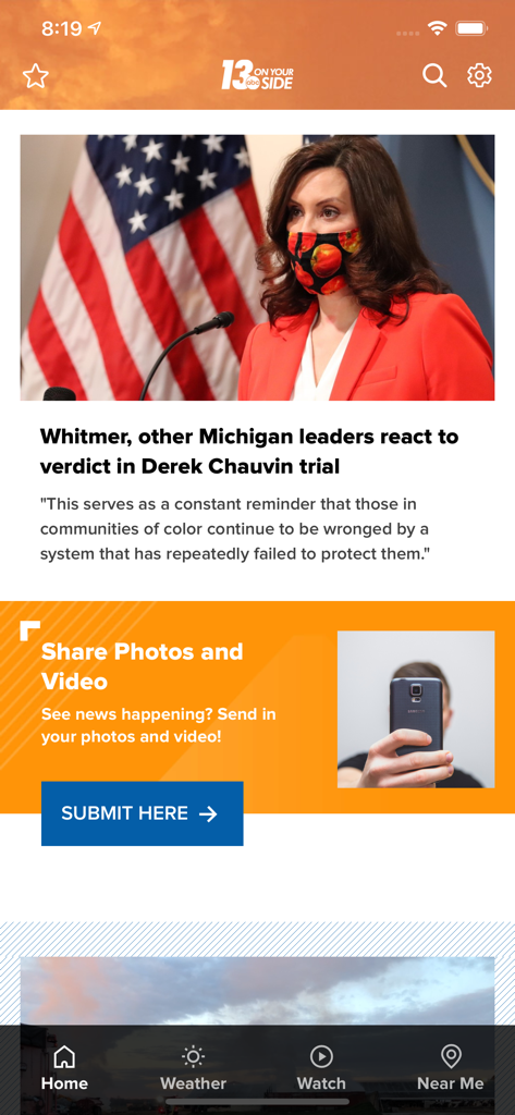 13 ON YOUR SIDE news app home screen featuring local Michigan news headlines and a community photo submission section.