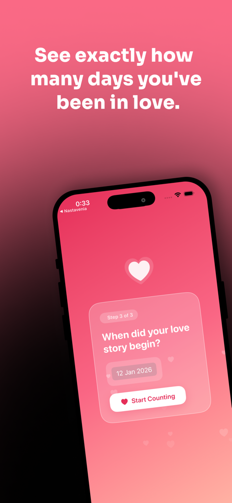 Love Days Counter – Tracker - Setup screen of Love Days Counter app asking users to select when their love story began on a pink gradient background.