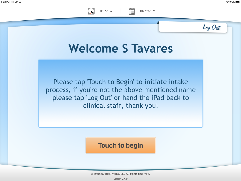 eClinicalWorks Kiosk - Welcome screen of the eClinicalWorks Kiosk app showing a patient check-in prompt with a Touch to Begin button.