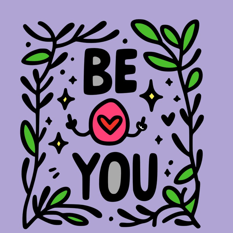 be you
