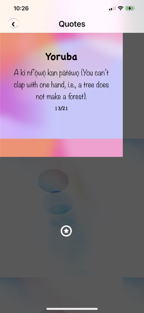 Ein Yoruba-Sprichwort und seine englische Übersetzung, angezeigt auf einer bunten Karte in der Benutzeroberfläche der Wise Quotes App