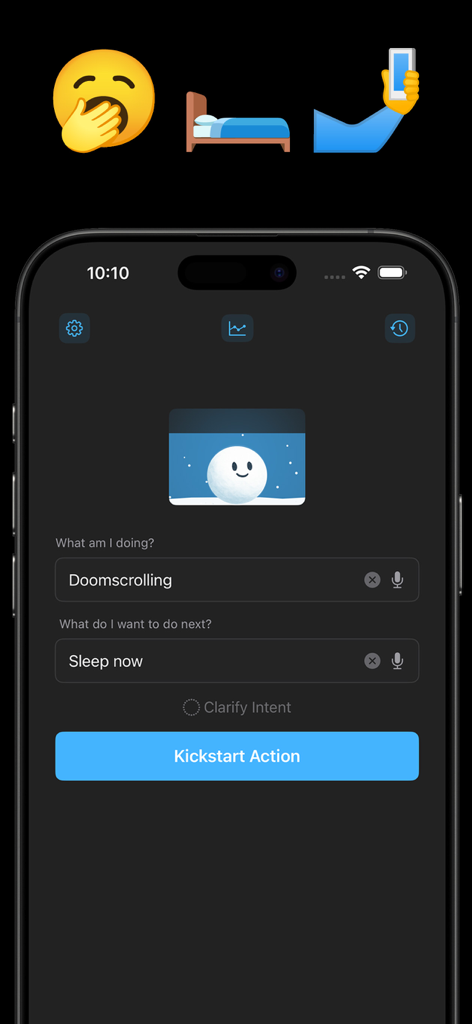Snowballing app interface showing a user choosing to switch from doomscrolling to sleep using the Kickstart Action button