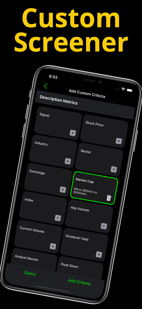 Stock Signals-Screener & Alert - A mobile screen showing various custom stock screener criteria including market cap, volume, and sector selection.