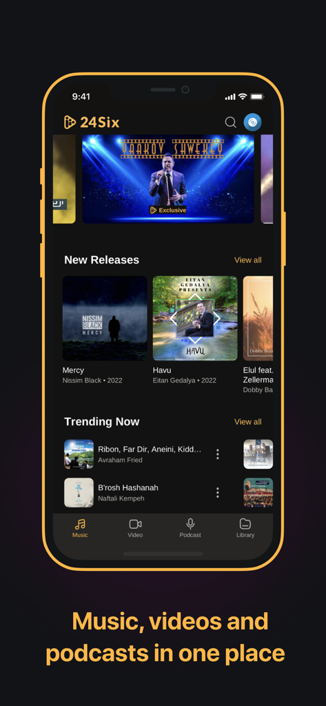 The 24Six app home screen showing a collection of Jewish music videos and podcasts for the observant community.