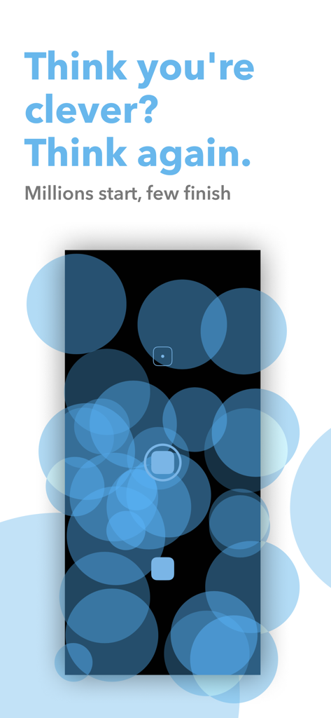 Blackbox - Blackbox puzzle game screen with blue circles and text saying think you are clever think again