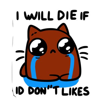 a cat that will die if we don’t get 10 likes