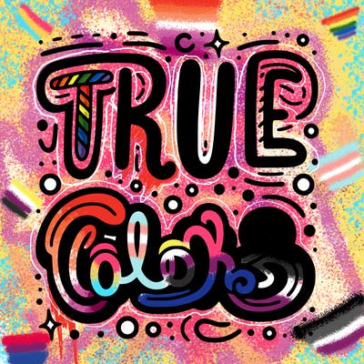 "true colors" written