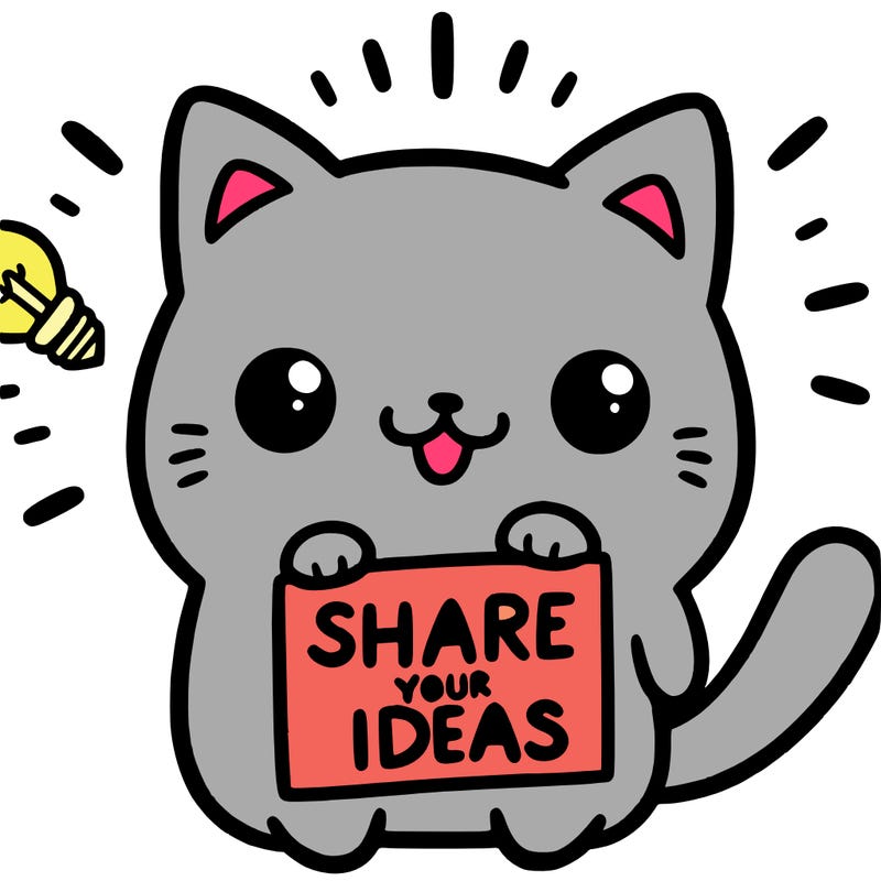 a cute cat saying share your ideas